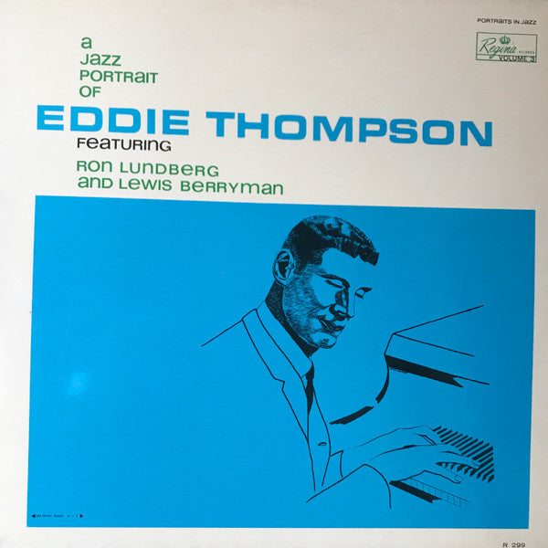 Eddie Thompson Featuring Ron Lundberg And Lewis Berryman : A Jazz Portrait Of Eddie Thompson (LP, Album, RE)