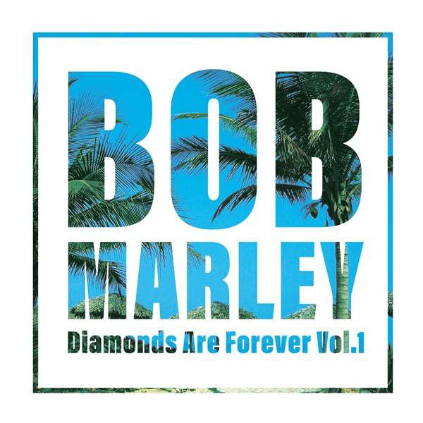 Bob Marley : Diamonds Are Forever Vol. 1 (2xLP, Comp)