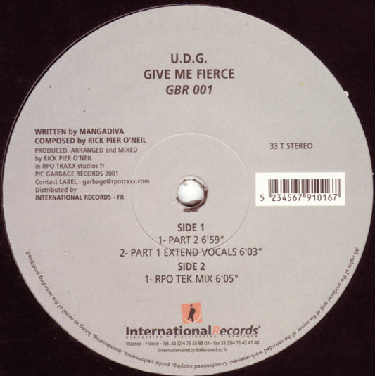 UDG : Give Me Fierce (12")