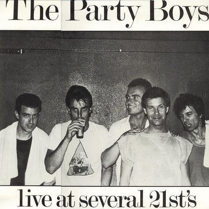 The Party Boys (3) : Live At Several 21st's (LP, Album)