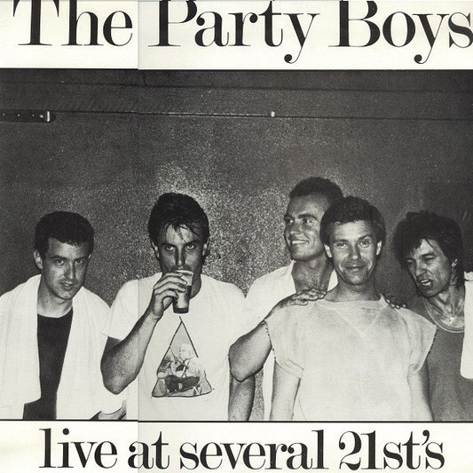 The Party Boys (3) : Live At Several 21st's (LP, Album)