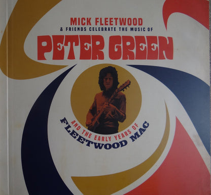 Mick Fleetwood & Friends : Celebrate The Music Of Peter Green And The Early Years Of Fleetwood Mac (Box, Dlx + 4xLP, Album + Blu-ray, Album, Multichan)