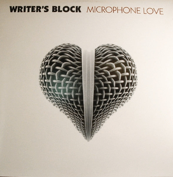 Writer's Block : Microphone Love (12")