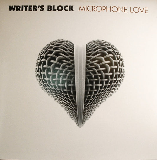 Writer's Block : Microphone Love (12")