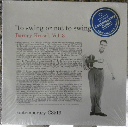 Barney Kessel : Vol. 3, To Swing Or Not To Swing (LP, Album, RE)