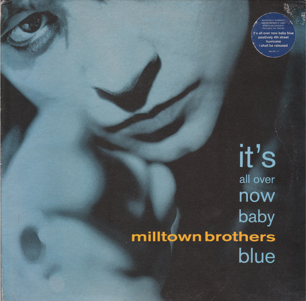 Milltown Brothers : It's All Over Now Baby Blue (10", EP, Ltd, Num)