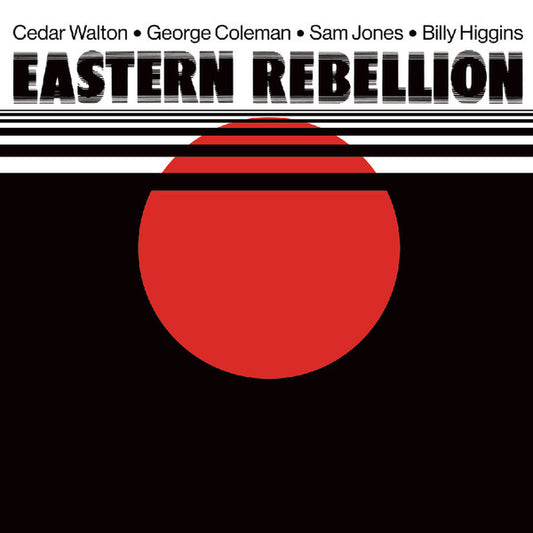 Cedar Walton, George Coleman, Sam Jones and Billy Higgins : Eastern Rebellion (LP, Album, RE)
