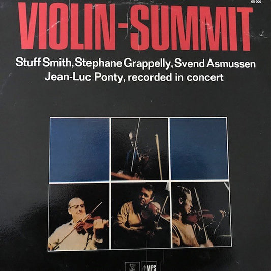 Stuff Smith, Stéphane Grappelli, Svend Asmussen, Jean-Luc Ponty : Violin-Summit (LP, Album, RE)