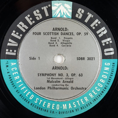 Malcolm Arnold Conducts The London Philharmonic Orchestra* : Four Scottish Dances (Op. 59) And Symphony No. 3 (Op. 63) (LP, Album, Sil)