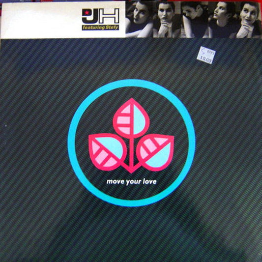 DJ H Featuring Stefy* : Move Your Love (12")