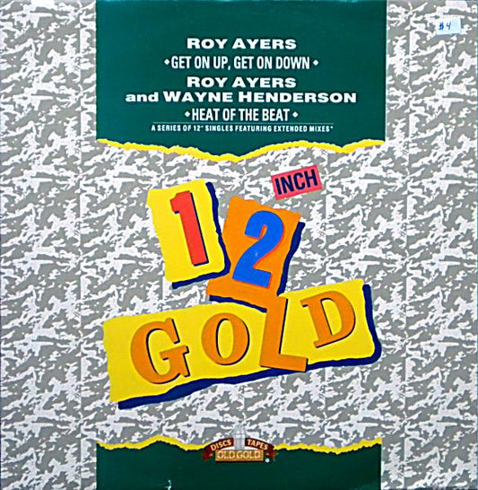 Roy Ayers And Wayne Henderson : Get On Up, Get On Down / Heat Of The Beat (12", Single)