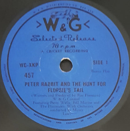 Betty Wells, Bill Marine And The Playmates (5) With Orchestra Directed By Maury Laws : Peter Rabbit And The Hunt For Flopsie's Tail (7")