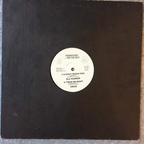 MC Hammer / Adeva / Bizz Nizz : U Can't Touch This / Treat Me Right / Don't Miss The Party Line (12", Promo)