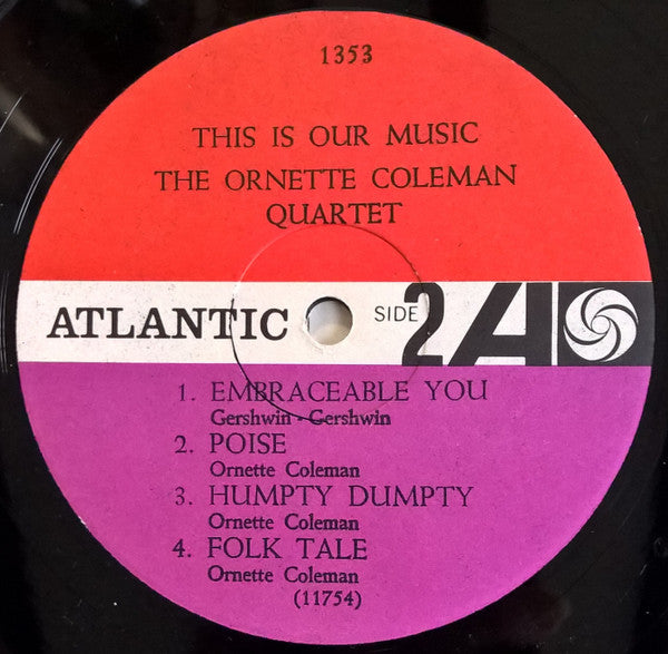 The Ornette Coleman Quartet : This Is Our Music (LP, Album, Mono, MGM)