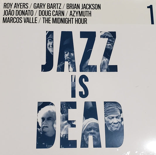 Adrian Younge  &  Ali Shaheed Muhammad / Roy Ayers / Gary Bartz / Brian Jackson / João Donato / Doug Carn / Azymuth / Marcos Valle / The Midnight Hour (2) : Jazz Is Dead 1 (LP, Comp, M/Print, RE)