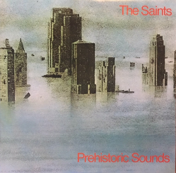 The Saints (2) : Prehistoric Sounds (LP, Album)