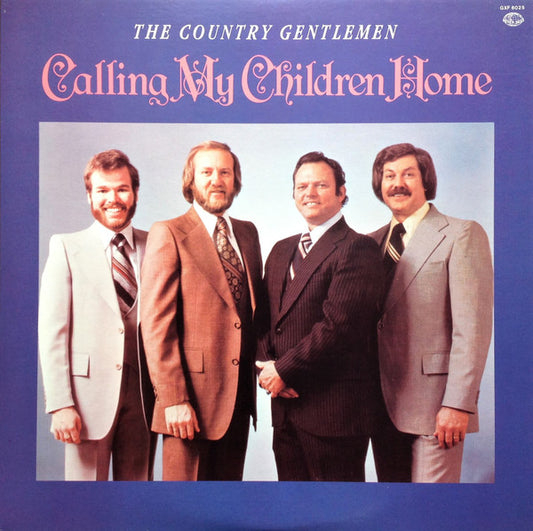 The Country Gentlemen = The Country Gentlemen : Calling My Children Home = ゴスペル (LP, Album)