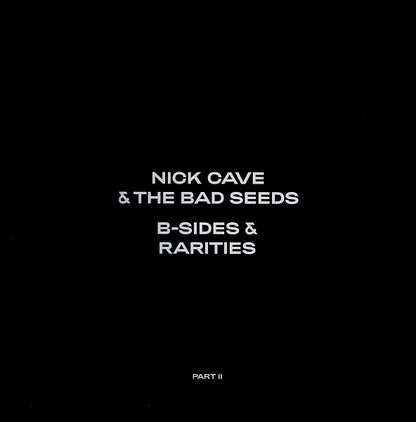 Nick Cave & The Bad Seeds : B-Sides & Rarities (Part II) (2xLP, Comp, 180)