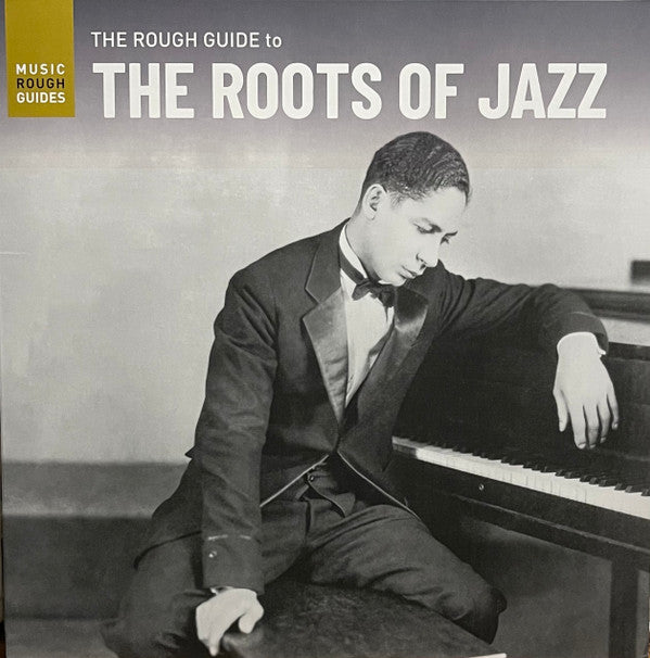 Various : The Rough Guide To The Roots Of Jazz (LP, Comp)