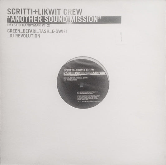 Scritti Politti + Likwit Crew : Another Sound Mission (Mystic Handyman Pt 2) (12")