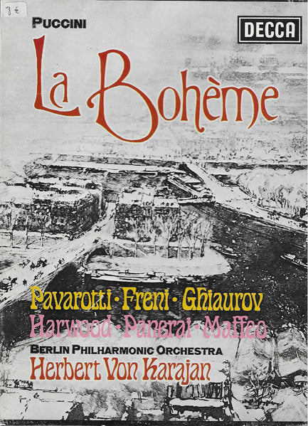 Puccini* - Pavarotti* · Freni* · Ghiaurov* · Harwood* · Panerai* · Maffeo* · Berlin Philharmonic Orchestra* · Herbert von Karajan : La Bohème (2xCass, Album + Box)