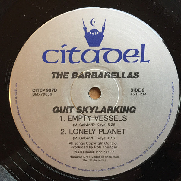 The Barbarellas (2) : Quit Skylarking (12", EP)