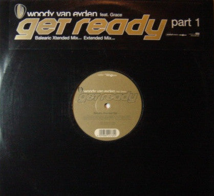 Woody van Eyden : Get Ready (Part 1) (12")