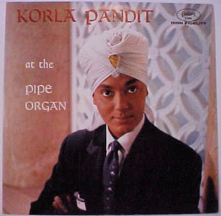Korla Pandit : Korla Pandit At The Pipe Organ (LP, Album, Mono)