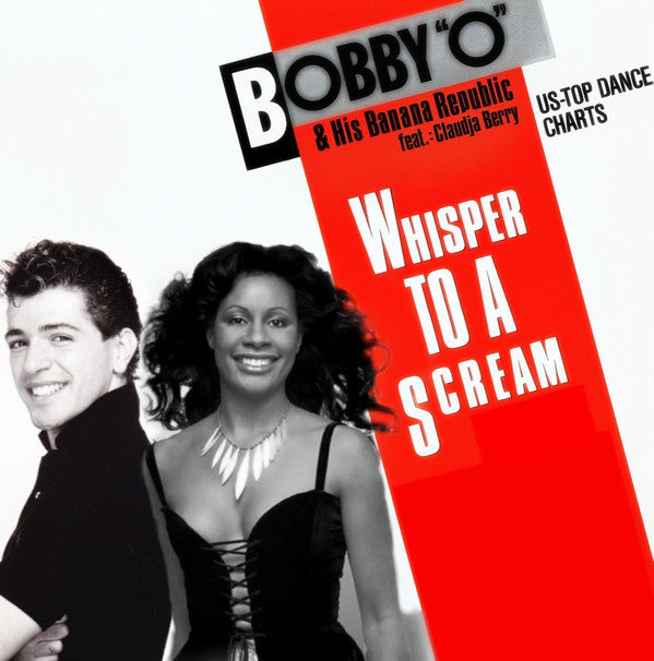Bobby "O" & His Banana Republic Feat. Claudja Barry : Whisper To A Scream (12", Maxi)