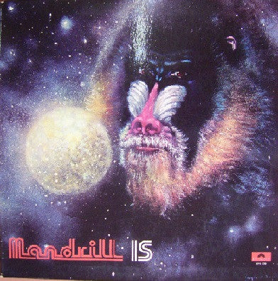 Mandrill : Mandrill Is (LP, Album)