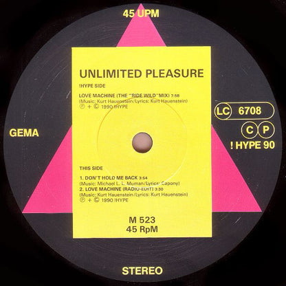 Unlimited Pleasure : Love Machine (12")