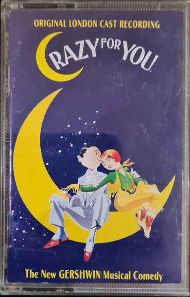Various : Crazy For You Original London Cast Recording (Cass)