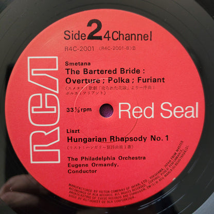 Franz Liszt, Bedřich Smetana, Antonín Dvořák - The Philadelphia Orchestra, Eugene Ormandy : Hungarian Rhapsodies Nos. 1 And 2, Bartered Bride: Overture • Polka • Furiant, Scherzo Capriccioso (LP, Album, Quad)