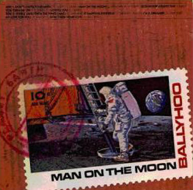 Ballyhoo (2) : Man On The Moon (LP, Album)