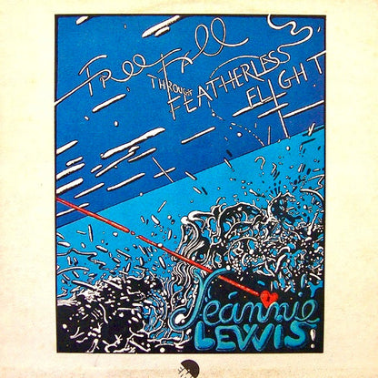 Jeannie Lewis : Free Fall Through Featherless Flight (LP, Album, Gat)