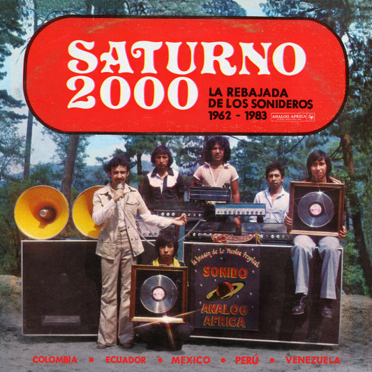 Various : Saturno 2000 - La Rebajada De Los Sonideros 1962​-​1983 (2xLP, Comp)