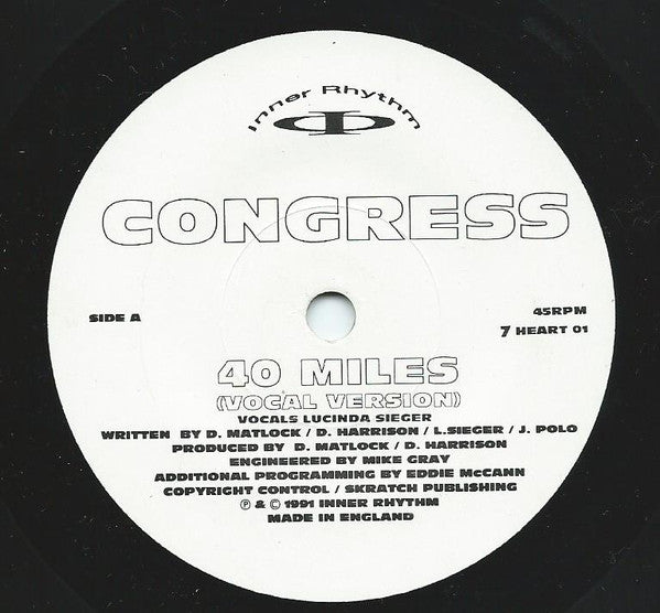 Congress : 40 Miles (7", Whi)