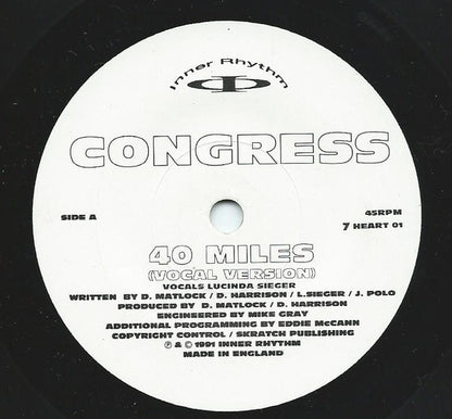 Congress : 40 Miles (7", Whi)