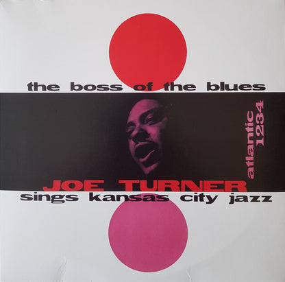 Big Joe Turner : The Boss Of The Blues Sings Kansas City Jazz (LP, Album, Mono, RE, 180)