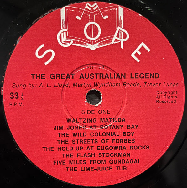 A. L. Lloyd, Martyn Wyndham-Read and Trevor Lucas : The Great Australian Legend - A Panorama Of Bush Balladry And Song (LP, Album)