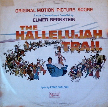 Elmer Bernstein : The Hallelujah Trail (LP, Mono)
