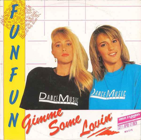 Fun Fun : Gimme Some Lovin' (12")