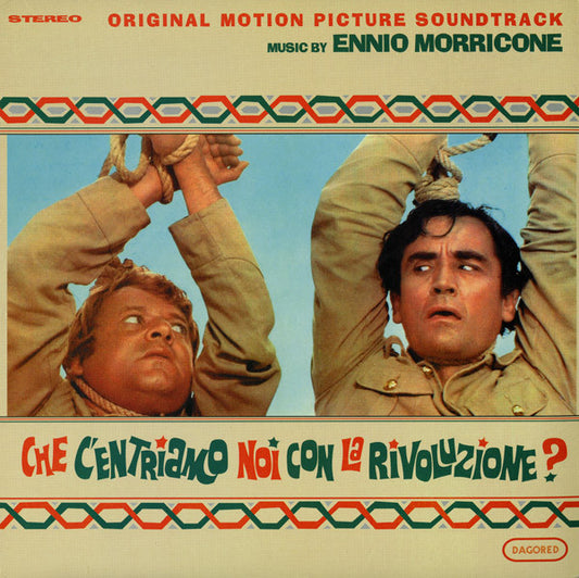 Ennio Morricone : Che C'entriamo Noi Con La Rivoluzione? (Original Motion Picture Soundtrack) (LP, Album, 180)