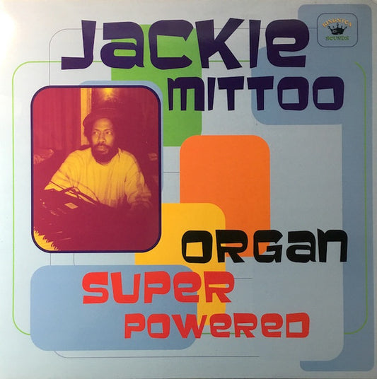 Jackie Mittoo : Organ Super Powered (LP, Comp)