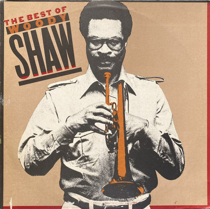 Woody Shaw : The Best of Woody Shaw (LP, Comp)