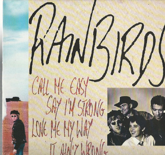Rainbirds : Call Me Easy Say I'm Strong Love Me My Way It Ain't Wrong (LP, Album)