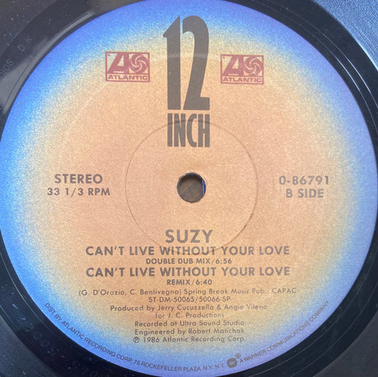 Suzy* : Can't Live Without Your Love (12", Single, Spe)