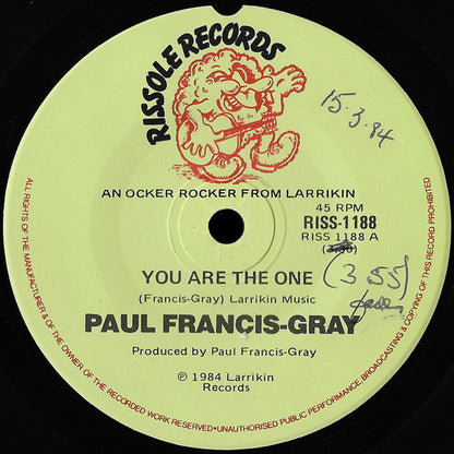 Paul Francis-Gray* : You Are The One (7", Single)