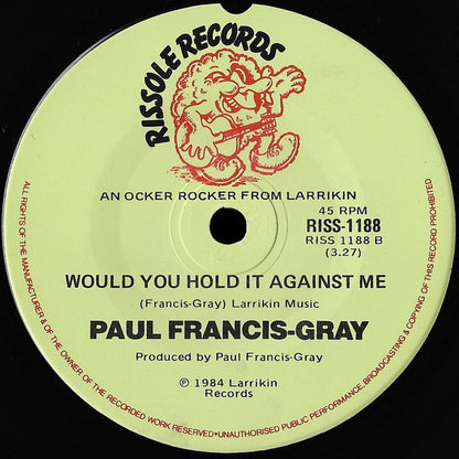 Paul Francis-Gray* : You Are The One (7", Single)
