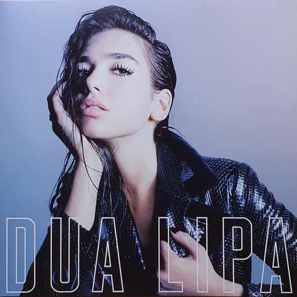 Dua Lipa : Dua Lipa (LP, Album, RE, Gat)